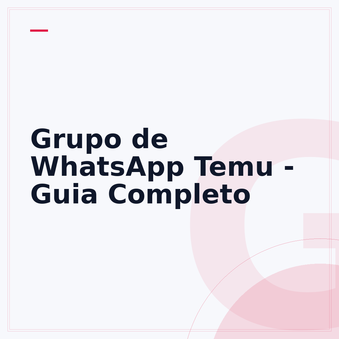 Grupo de WhatsApp Temu - Guia Completo