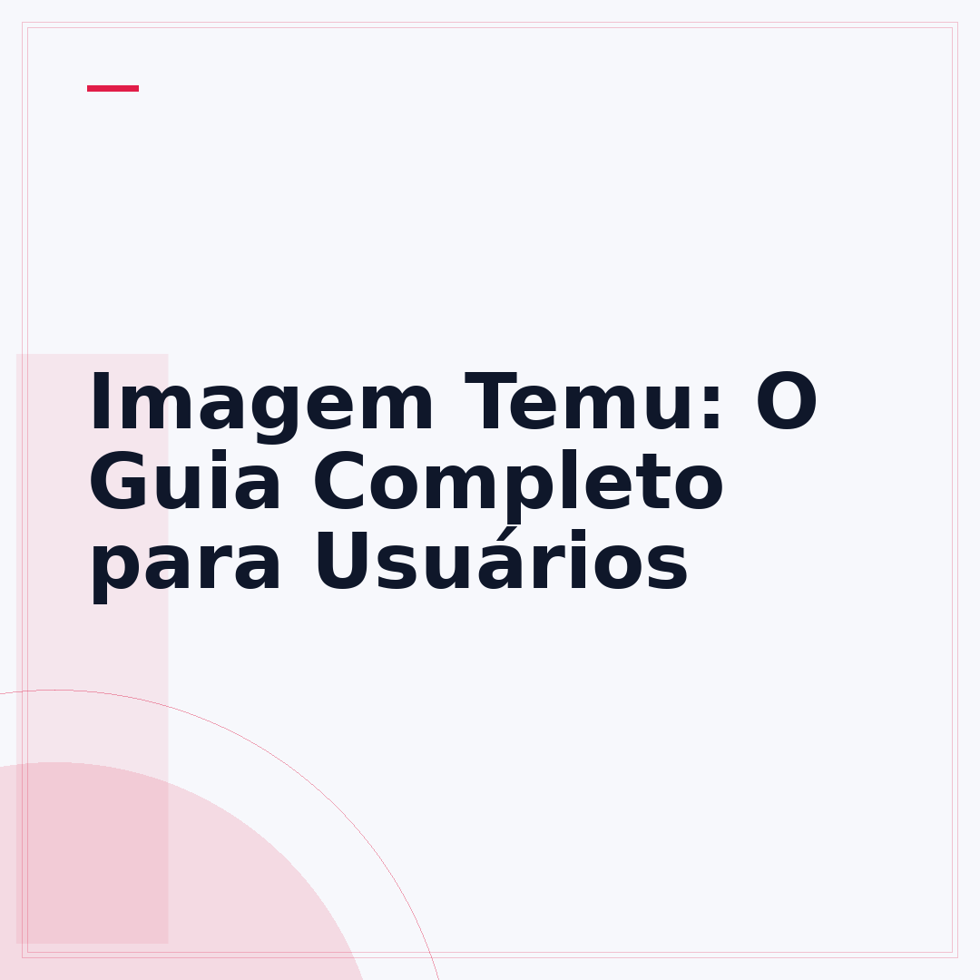 Imagem Temu: O Guia Completo para Usuários