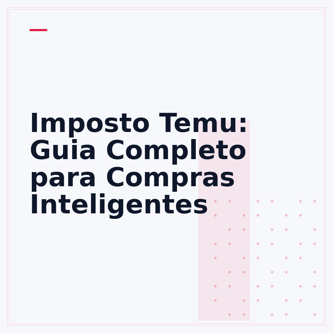 Imposto Temu: Guia Completo para Compras Inteligentes