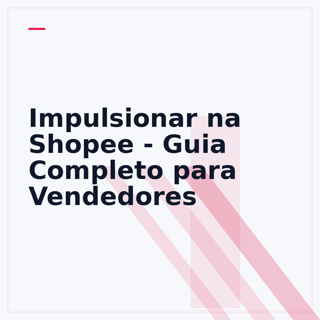 Impulsionar na Shopee - Guia Completo para Vendedores