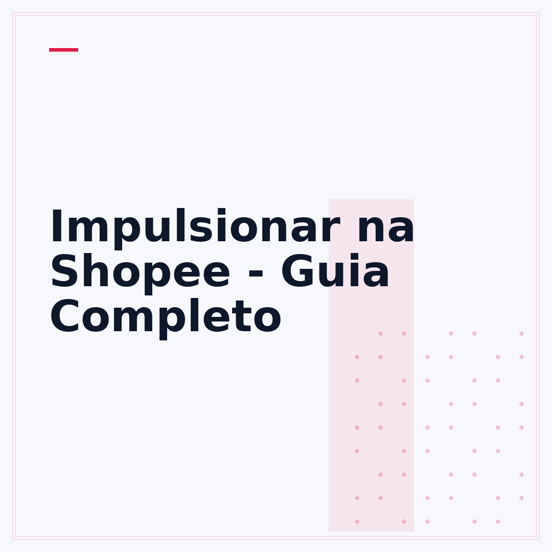 Impulsionar na Shopee - Guia Completo