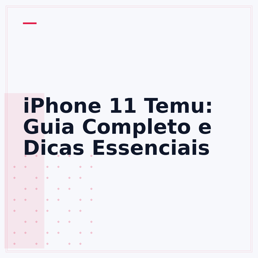 iPhone 11 Temu: Guia Completo e Dicas Essenciais