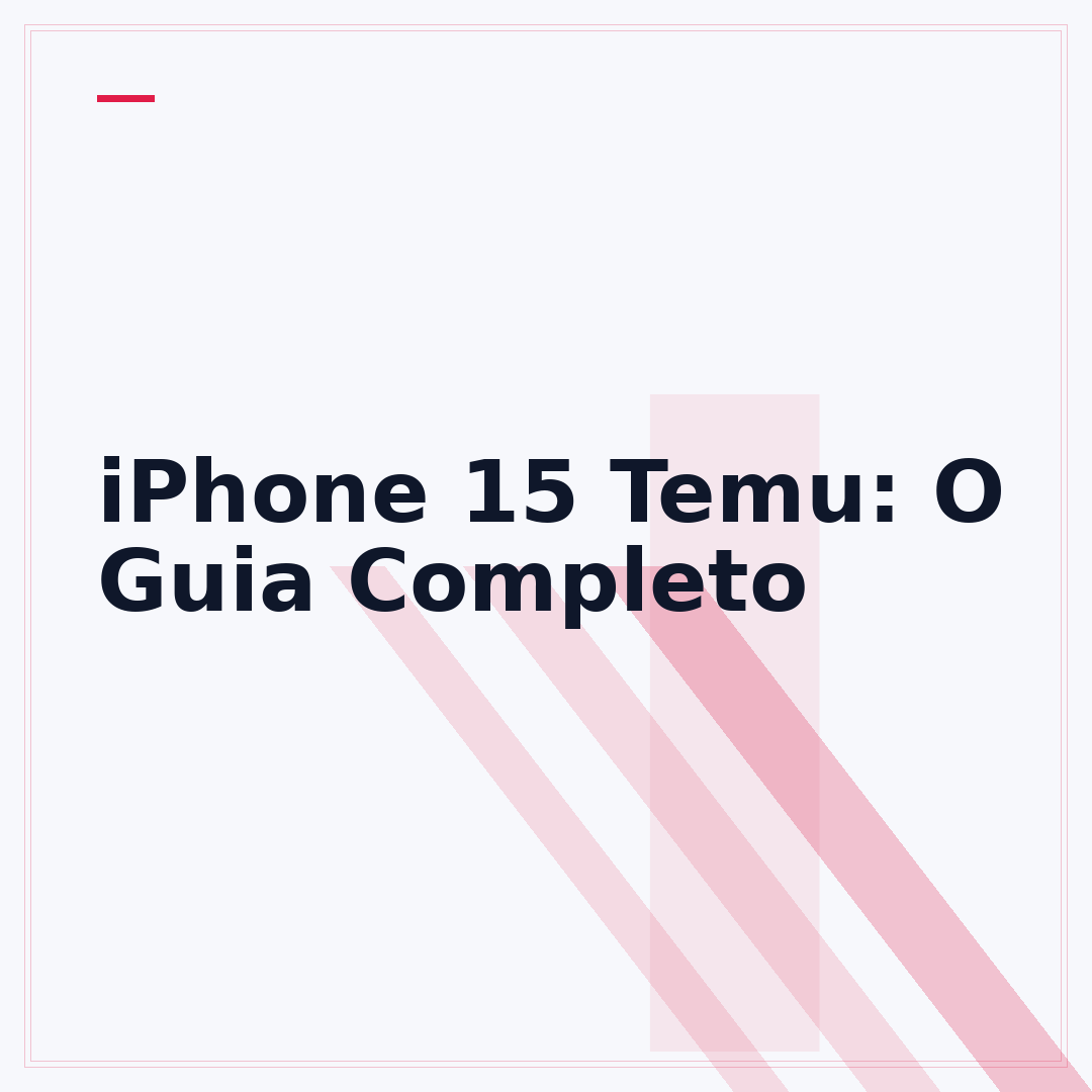 iPhone 15 Temu: O Guia Completo