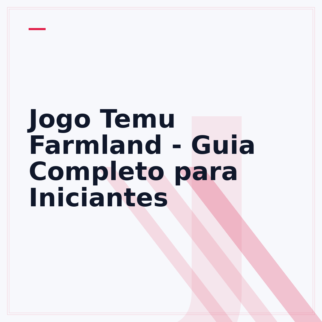Jogo Temu Farmland - Guia Completo para Iniciantes