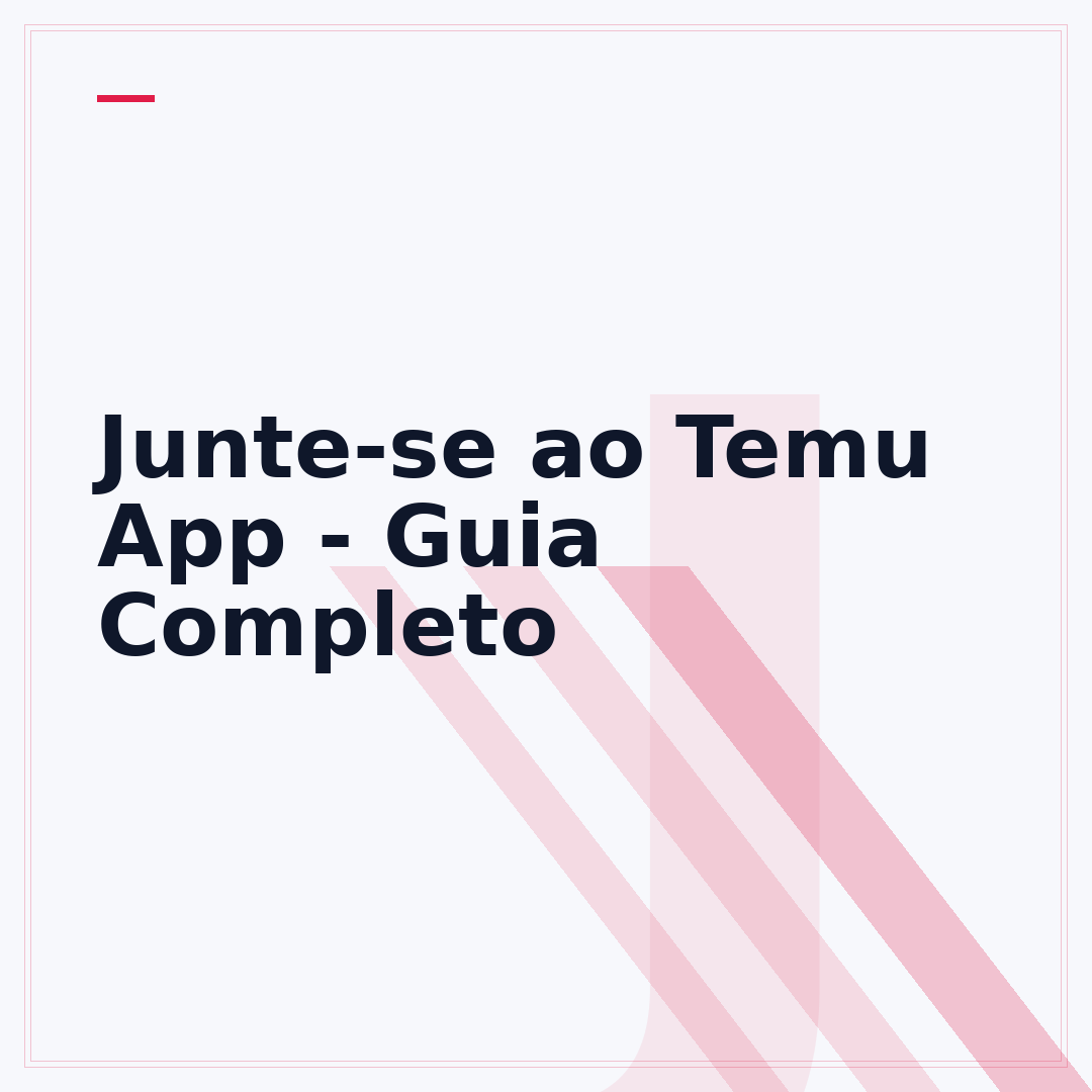 Junte-se ao Temu App - Guia Completo