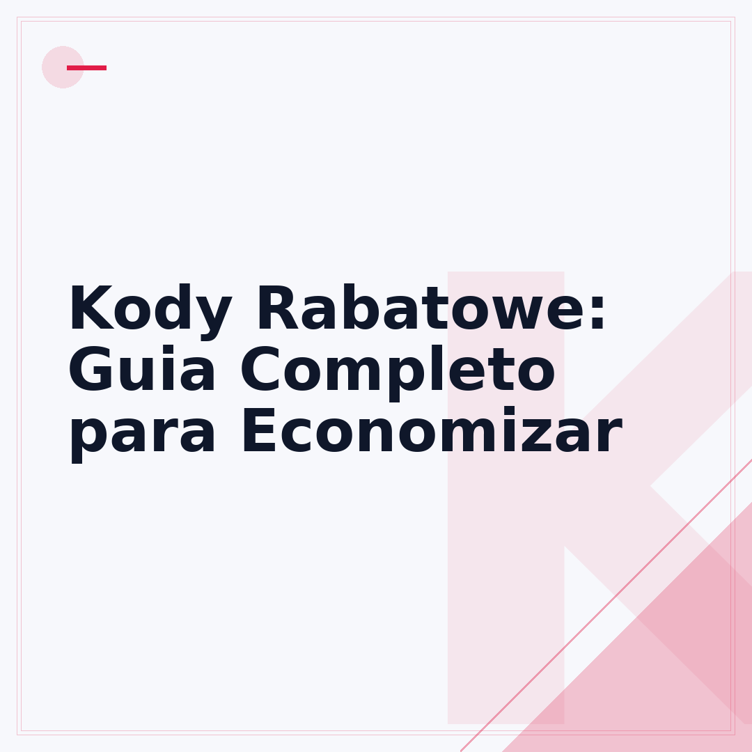 Kody Rabatowe: Guia Completo para Economizar