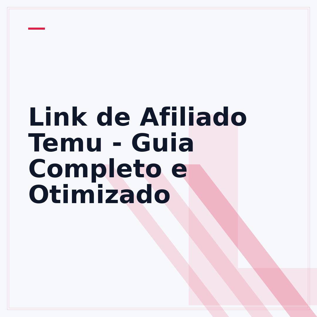 Link de Afiliado Temu - Guia Completo e Otimizado