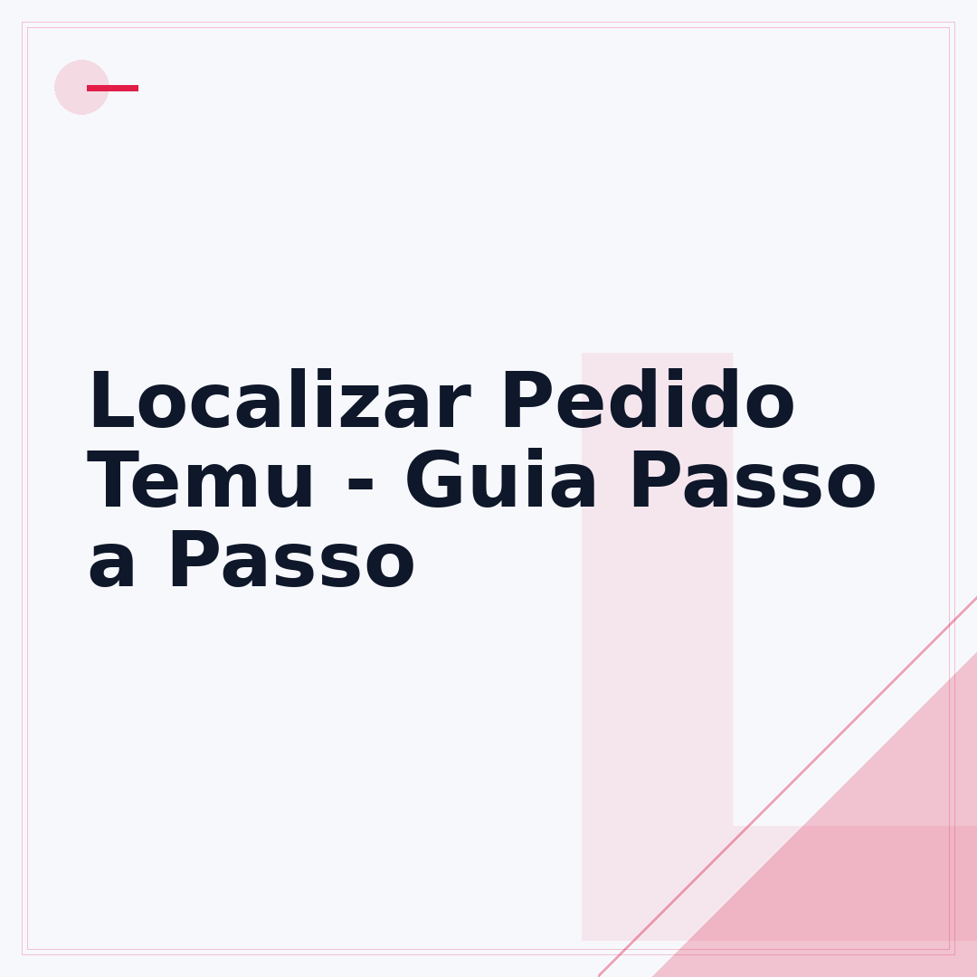 Localizar Pedido Temu - Guia Passo a Passo