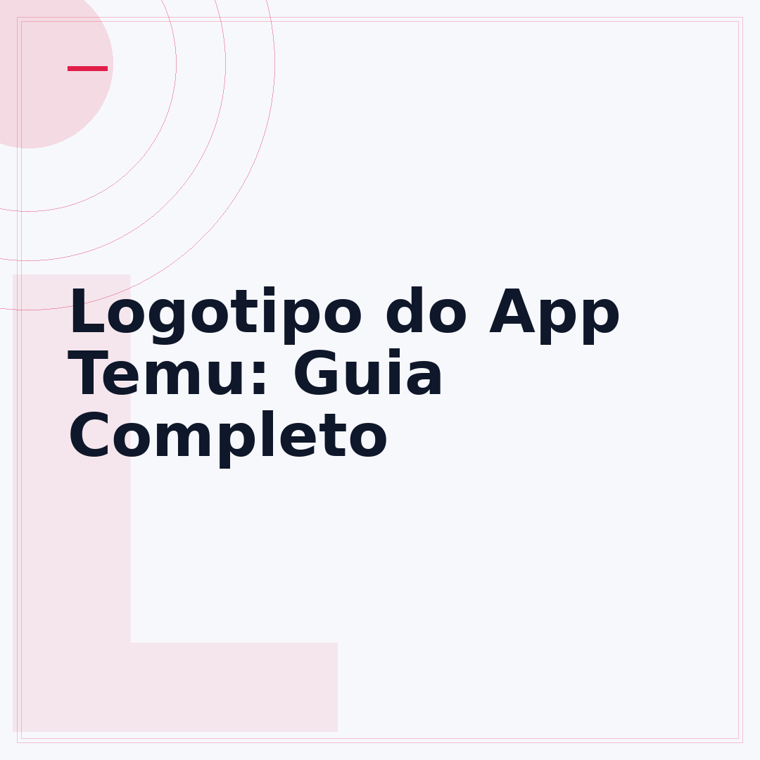 Logotipo do App Temu: Guia Completo