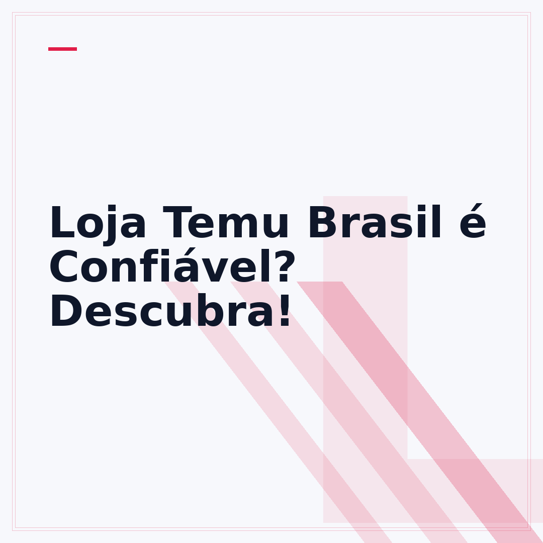 Loja Temu Brasil é Confiável? Descubra!