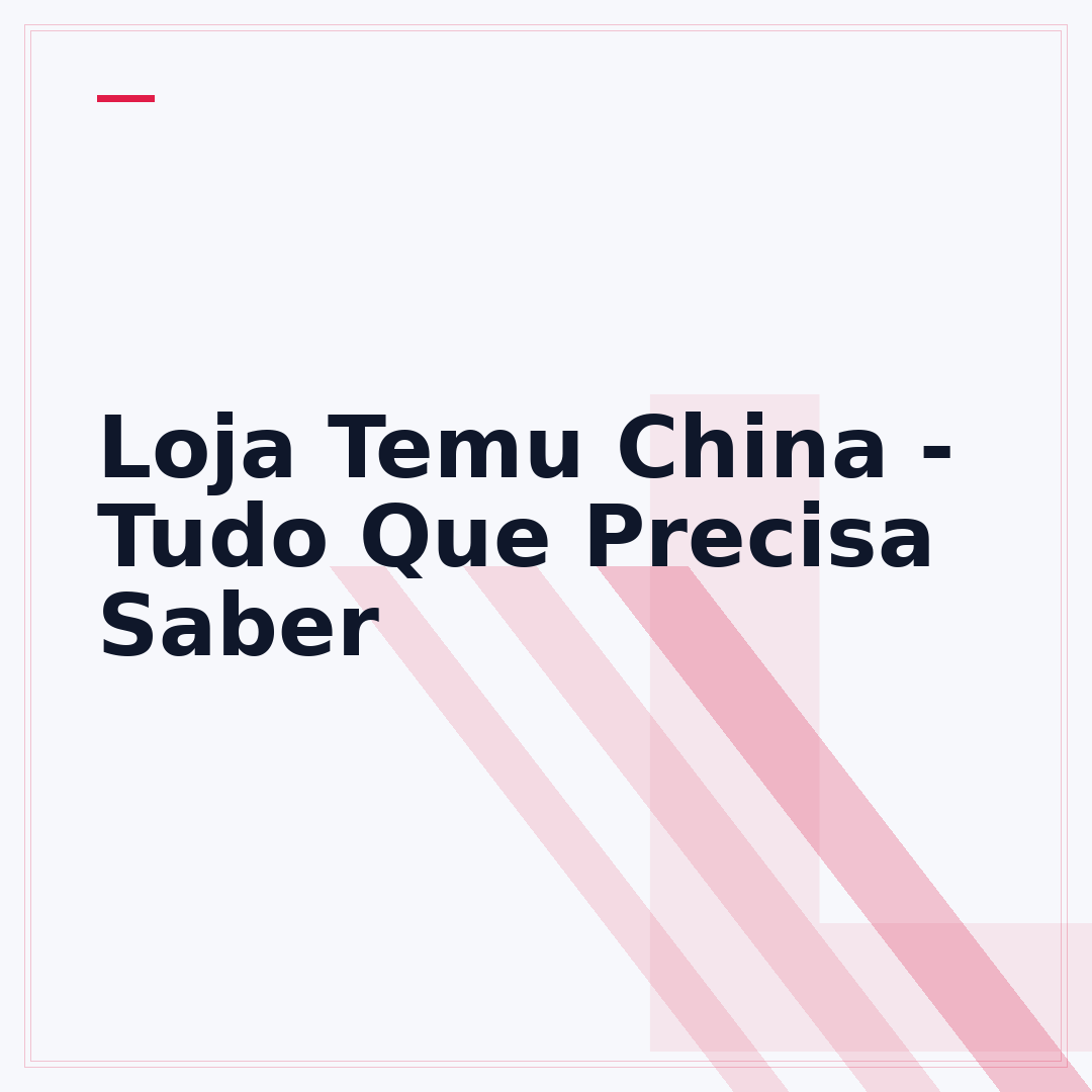 Loja Temu China - Tudo Que Precisa Saber