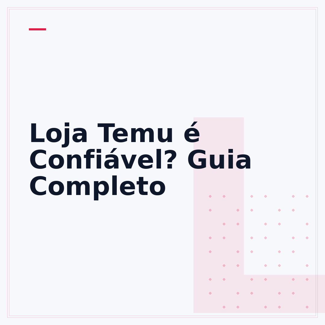 Loja Temu é Confiável? Guia Completo