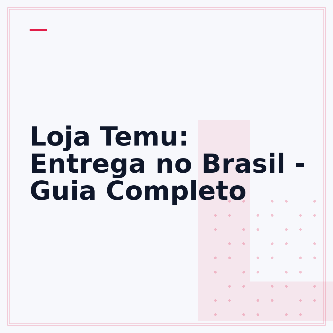 Loja Temu: Entrega no Brasil - Guia Completo