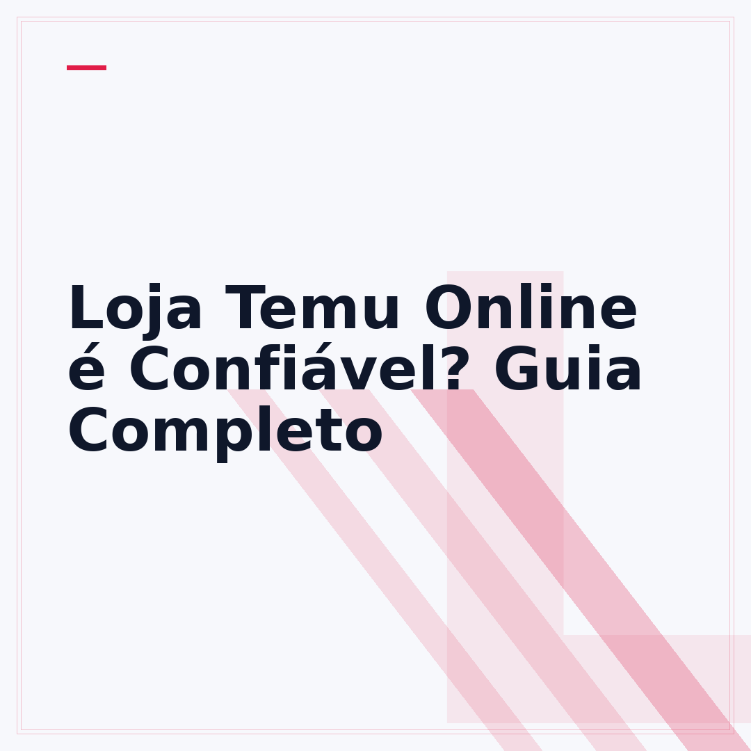 Loja Temu Online é Confiável? Guia Completo