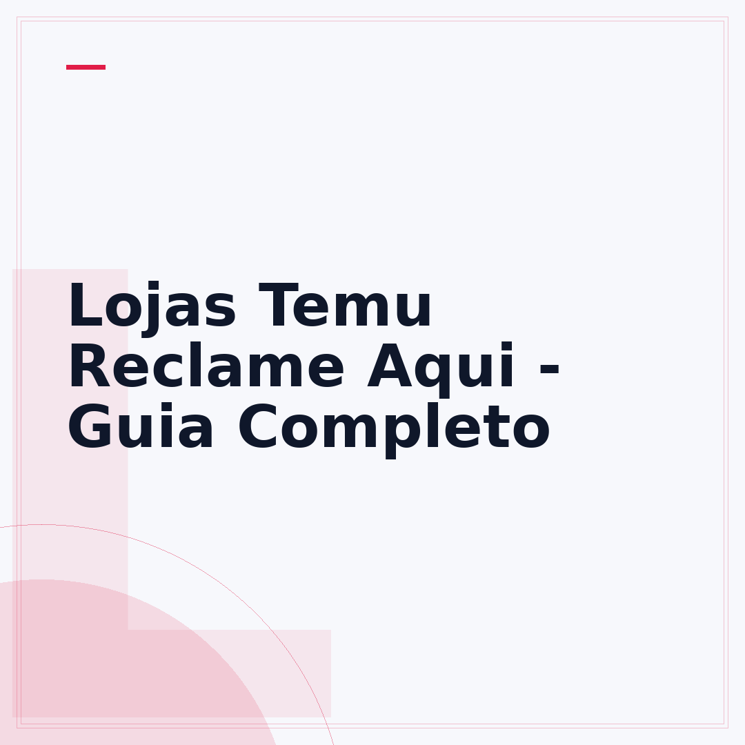 Lojas Temu Reclame Aqui - Guia Completo