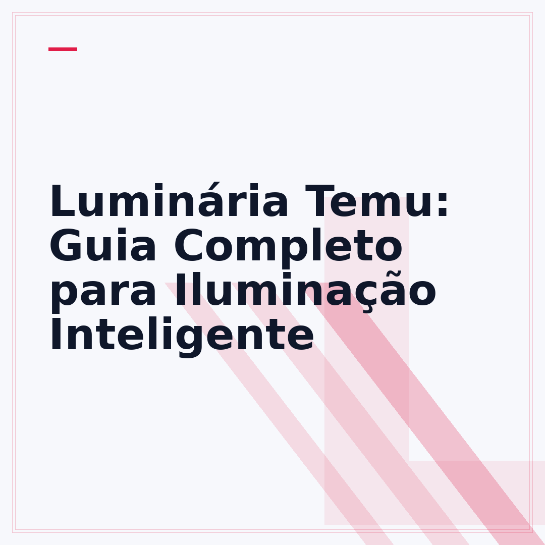 Luminária Temu: Guia Completo para Iluminação Inteligente
