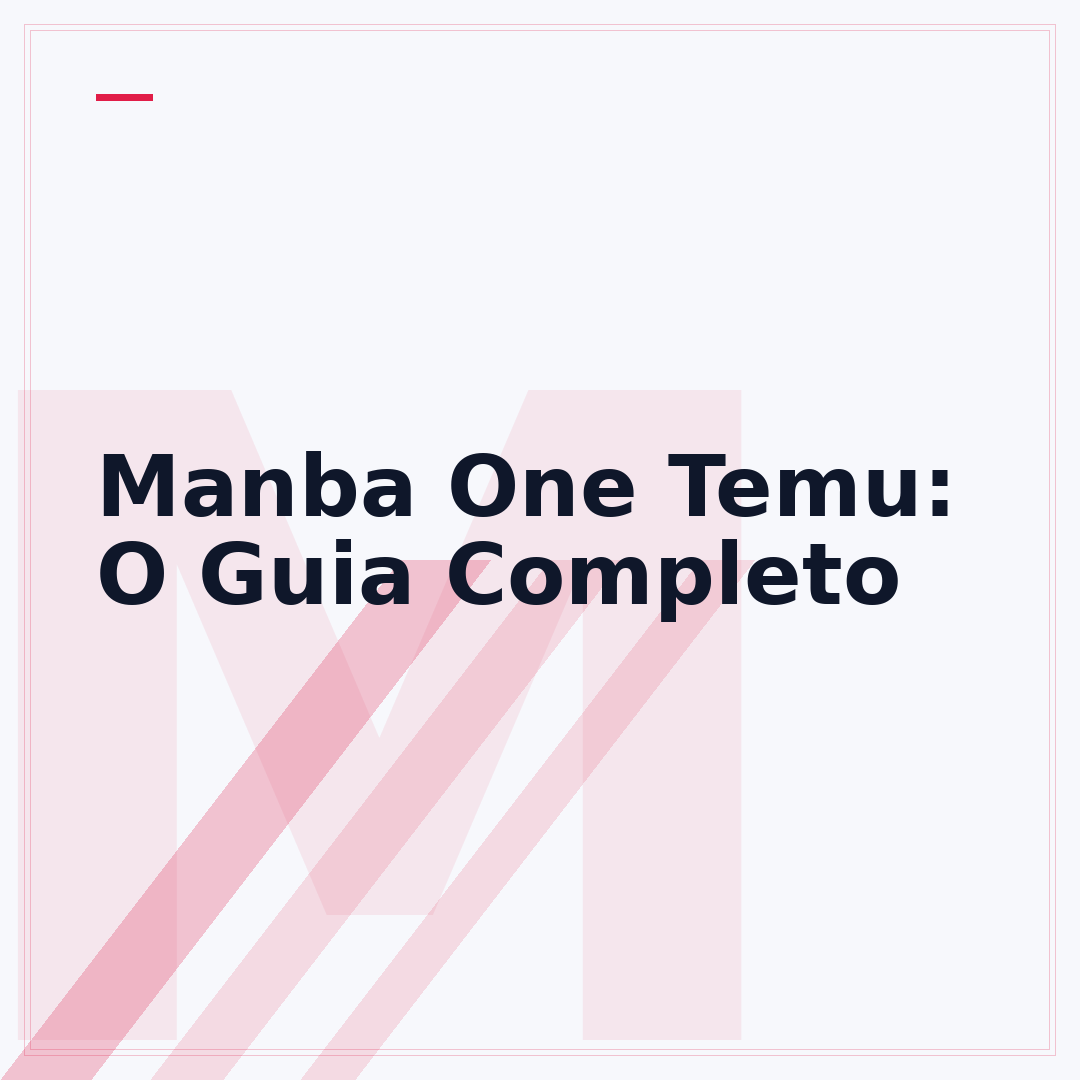 Manba One Temu: O Guia Completo