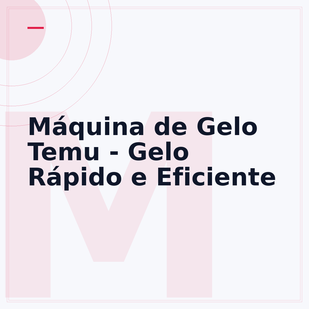 Máquina de Gelo Temu - Gelo Rápido e Eficiente