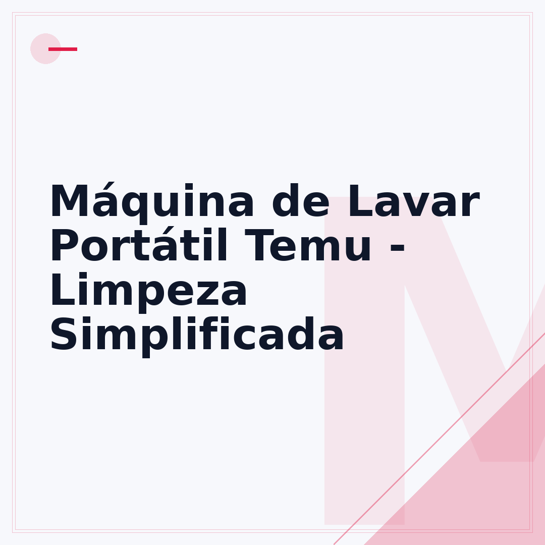 Máquina de Lavar Portátil Temu - Limpeza Simplificada