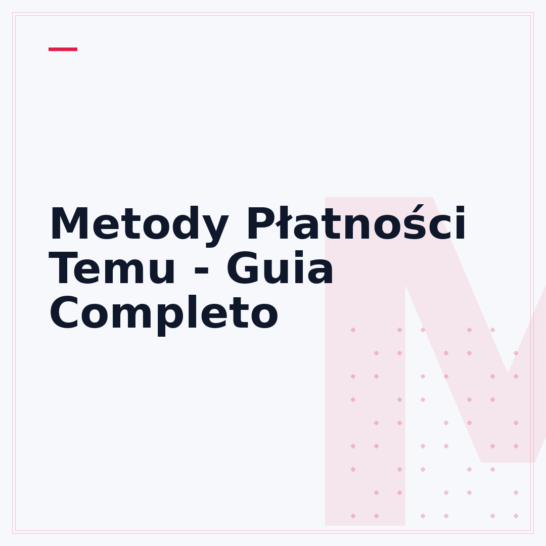 Metody Płatności Temu - Guia Completo