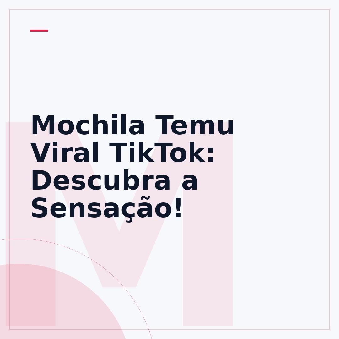 Mochila Temu Viral TikTok: Descubra a Sensação!