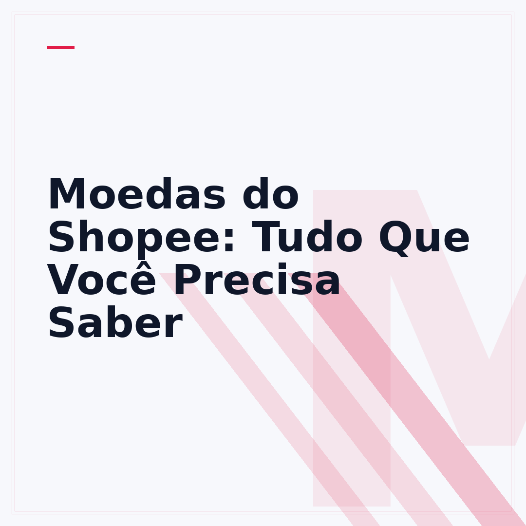 Moedas do Shopee: Tudo Que Você Precisa Saber