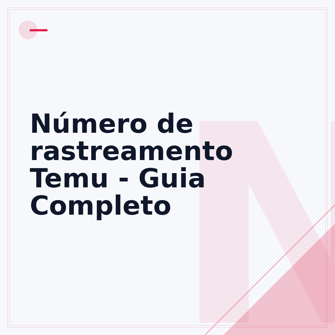 Número de rastreamento Temu - Guia Completo
