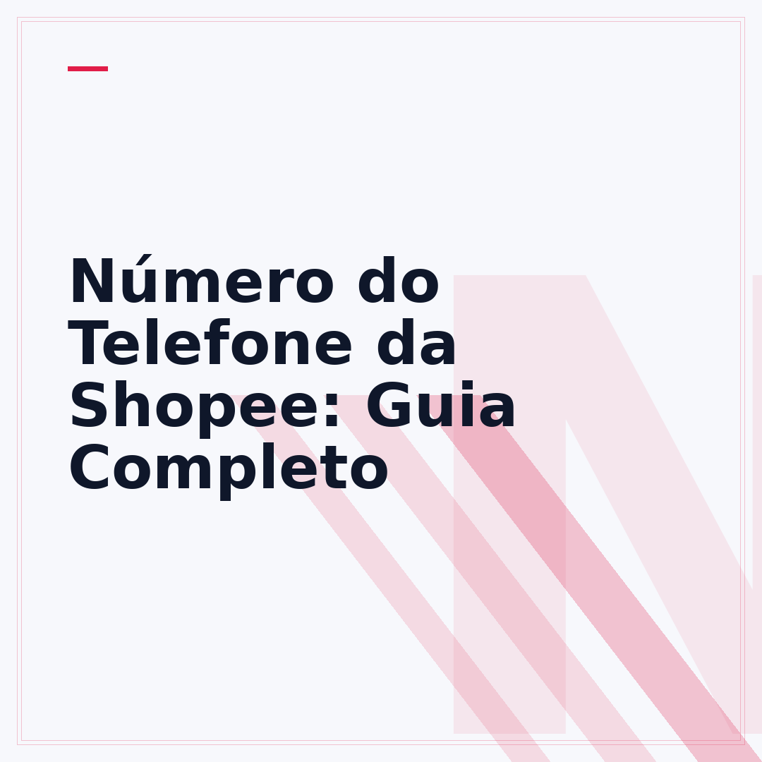 Número do Telefone da Shopee: Guia Completo