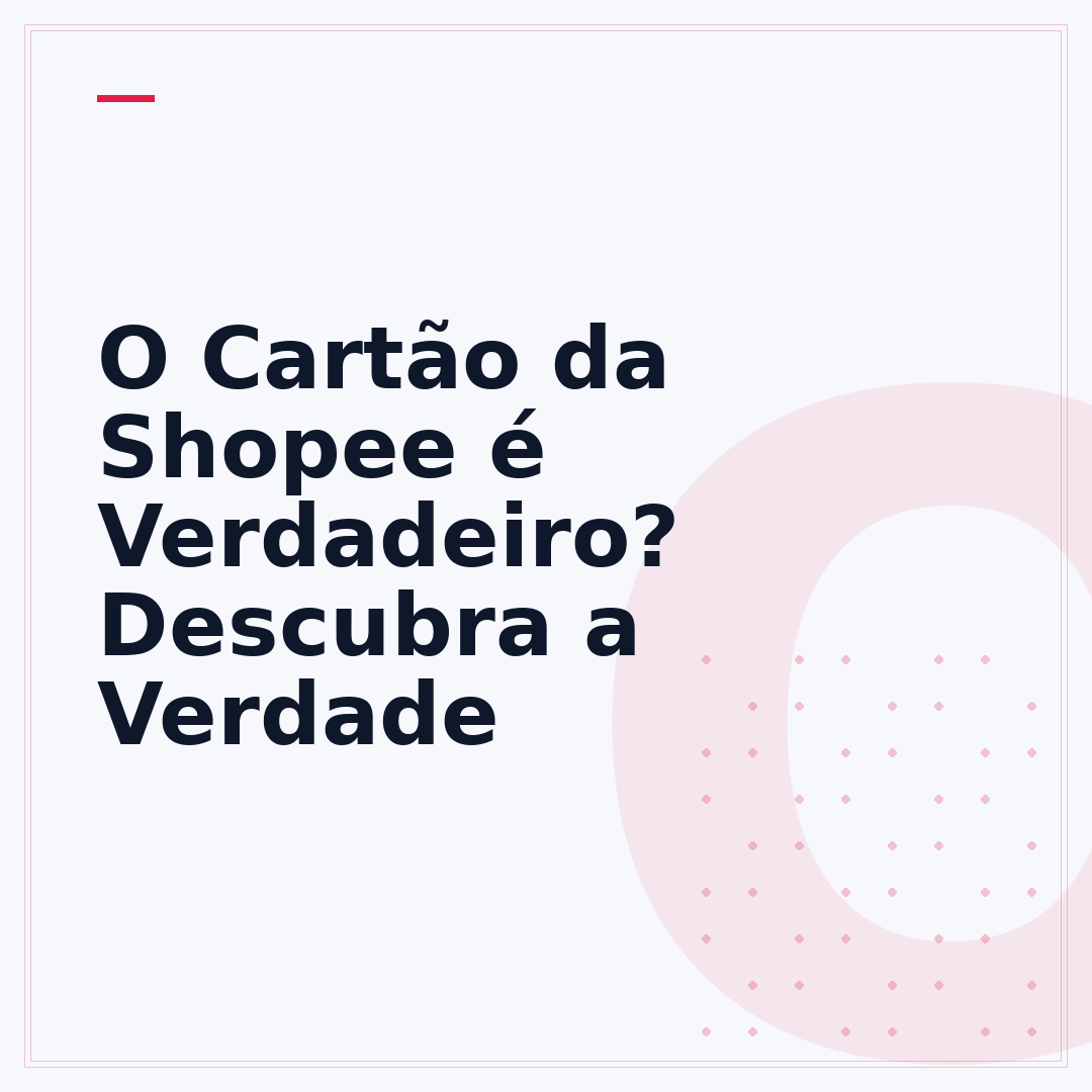 O Cartão da Shopee é Verdadeiro? Descubra a Verdade