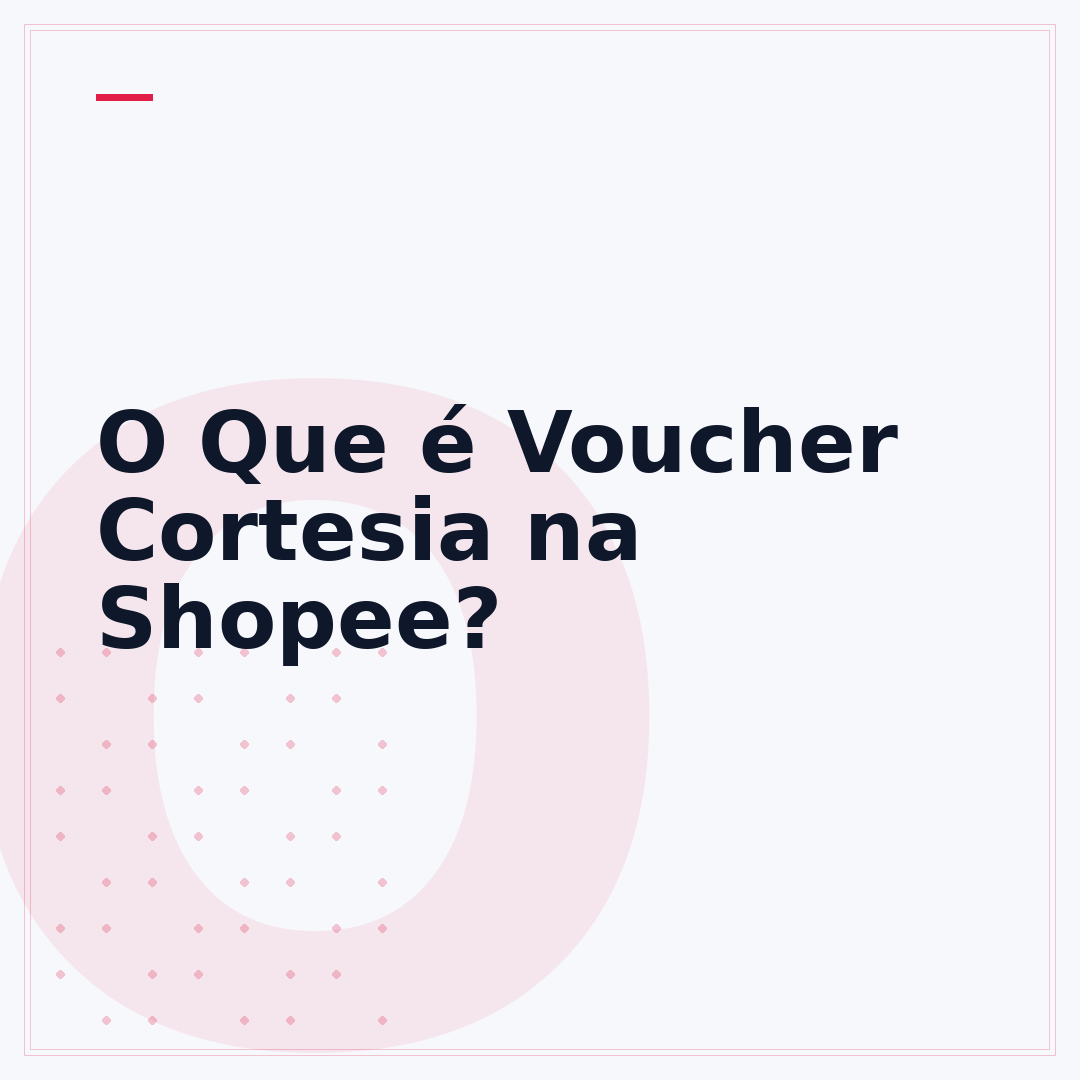 O Que é Voucher Cortesia na Shopee?