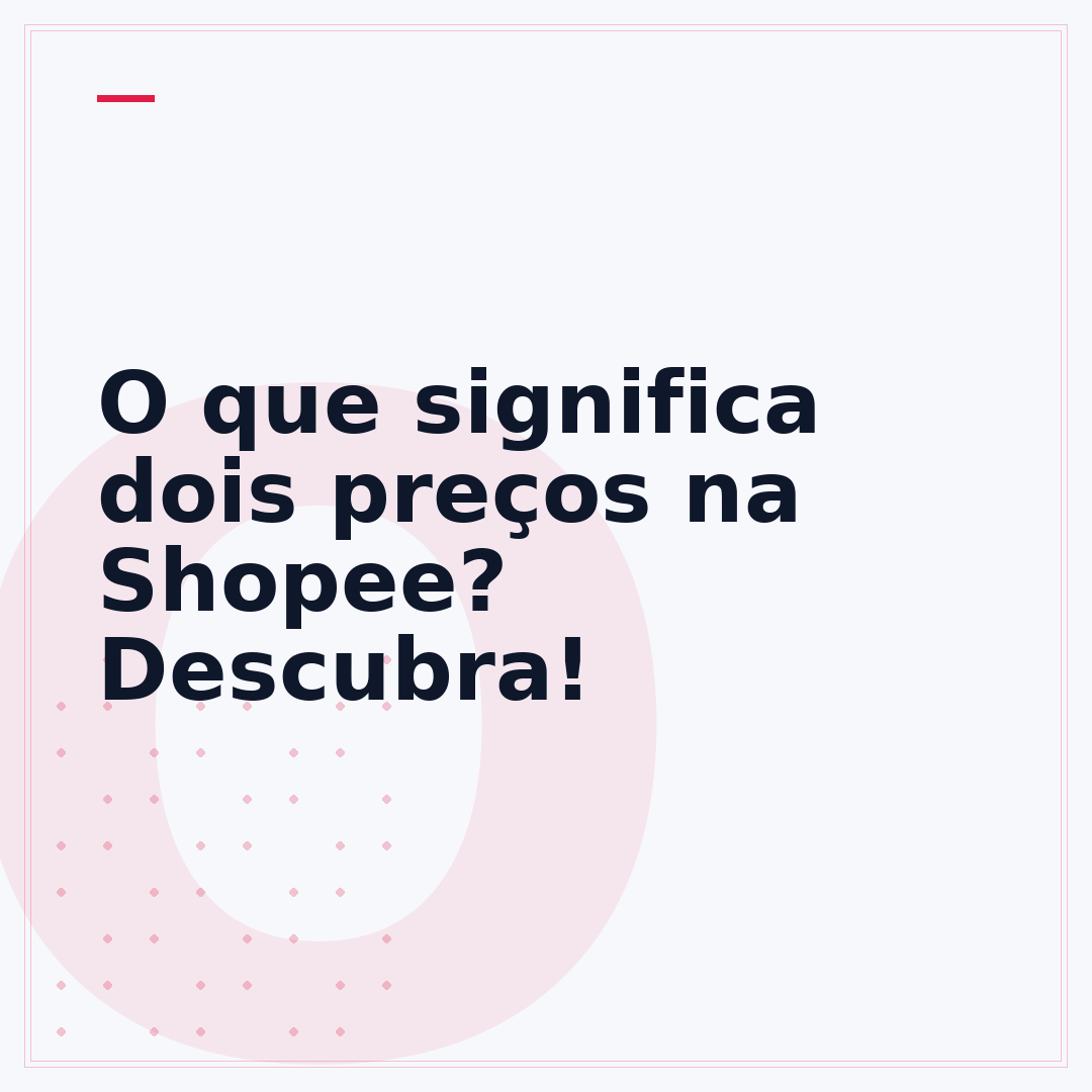 O que significa dois preços na Shopee? Descubra!