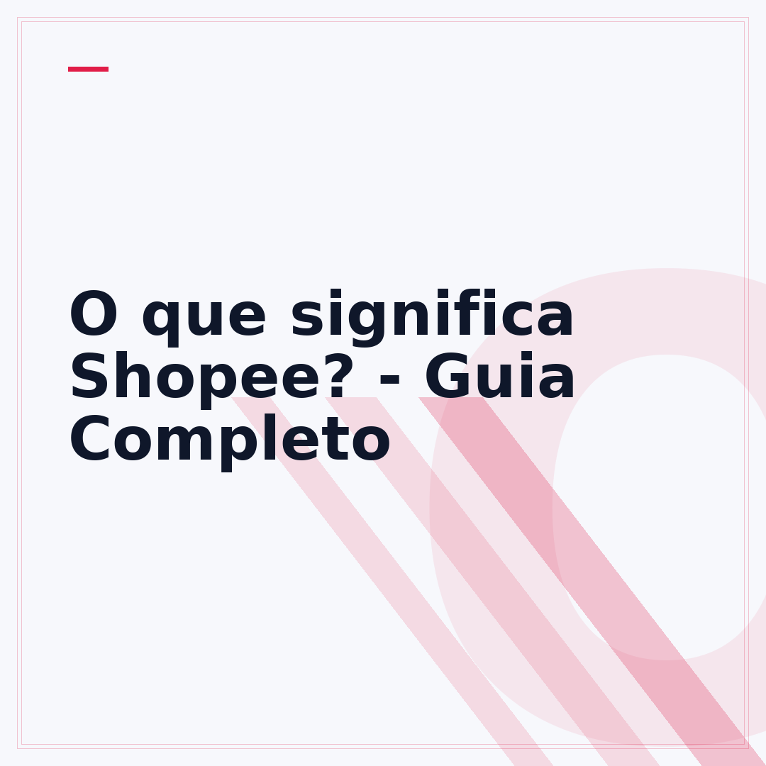 O que significa Shopee? - Guia Completo