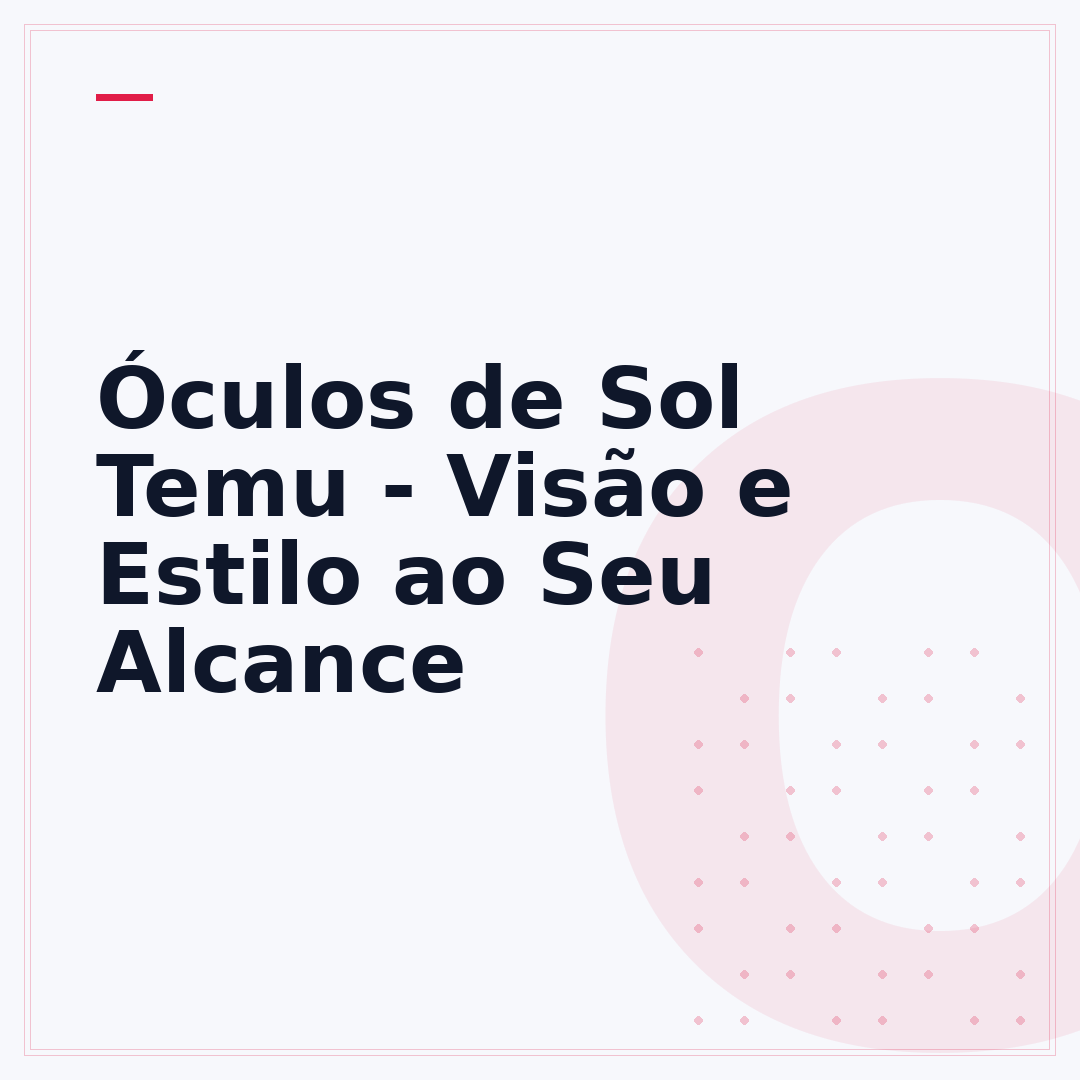Óculos de Sol Temu - Visão e Estilo ao Seu Alcance