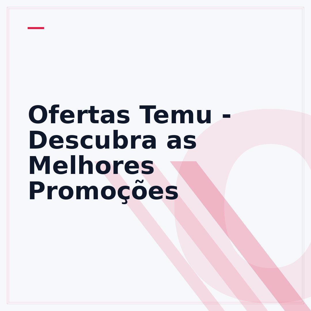 Ofertas Temu - Descubra as Melhores Promoções