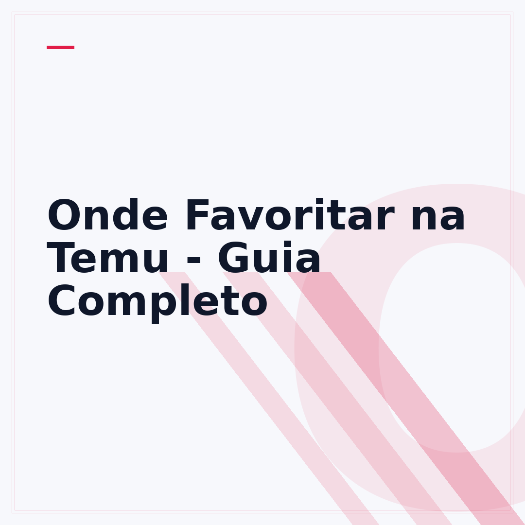 Onde Favoritar na Temu - Guia Completo