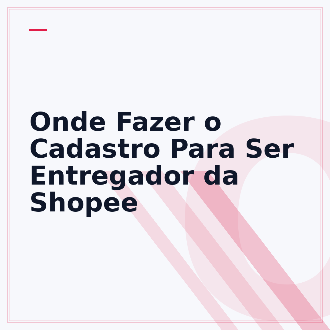 Onde Fazer o Cadastro Para Ser Entregador da Shopee