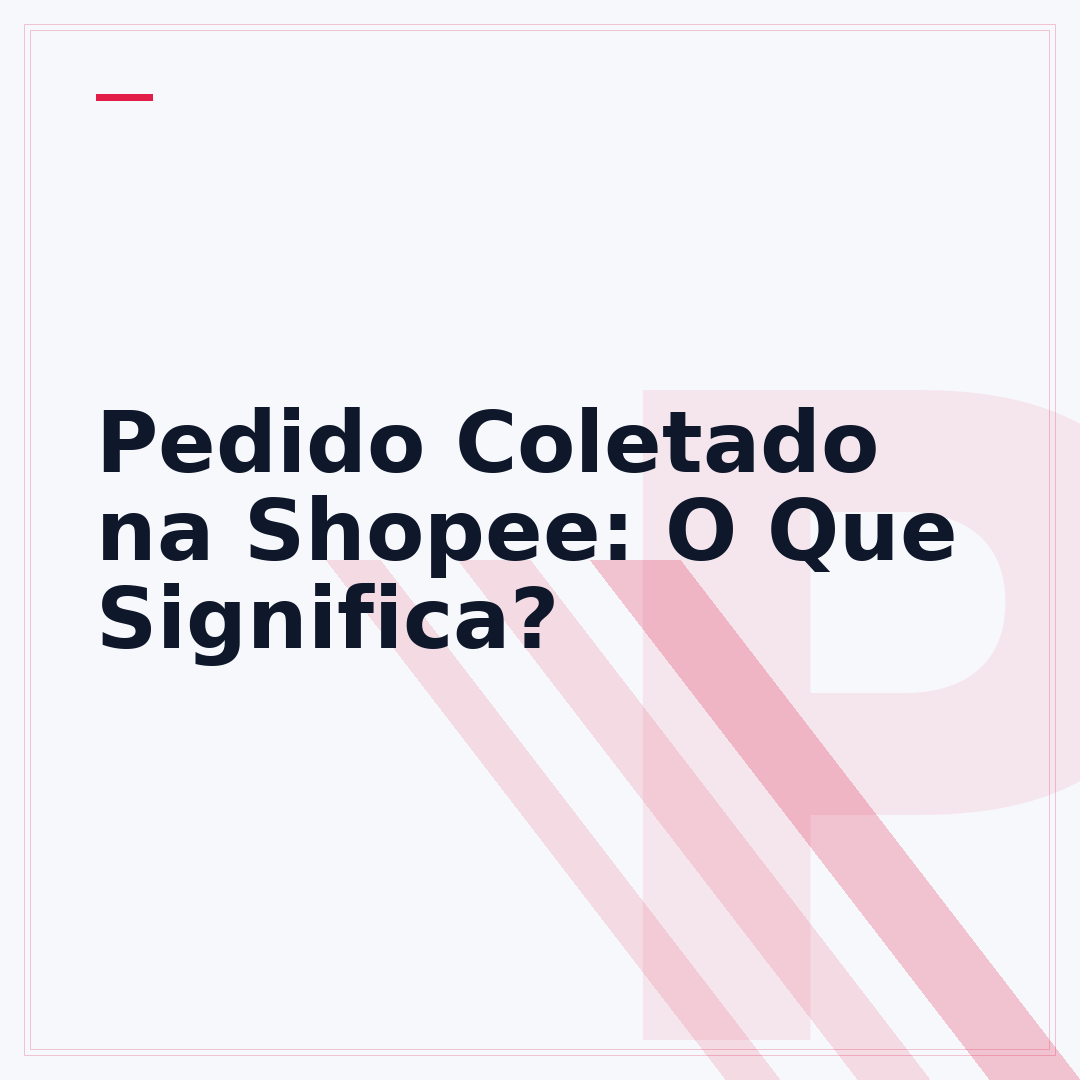 Pedido Coletado na Shopee: O Que Significa?