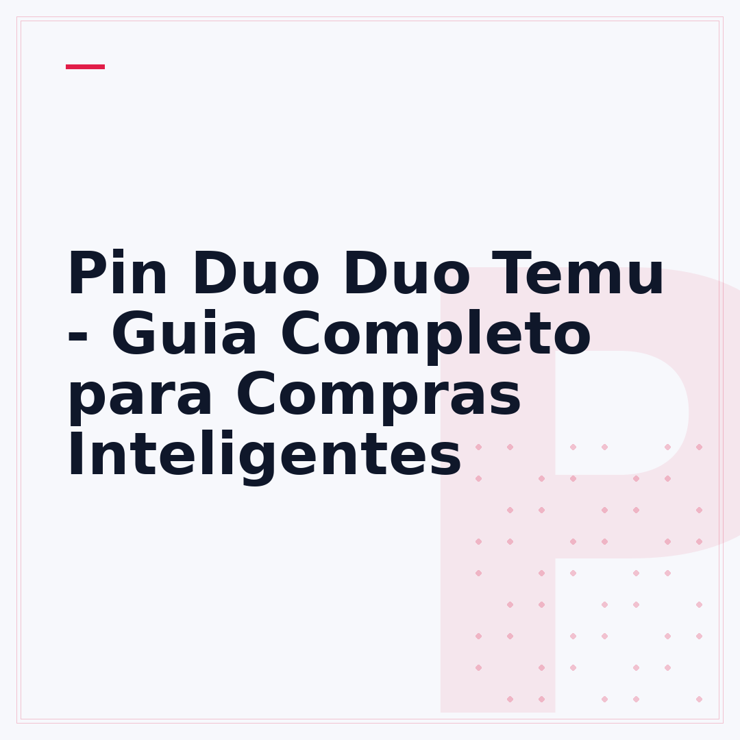 Pin Duo Duo Temu - Guia Completo para Compras Inteligentes