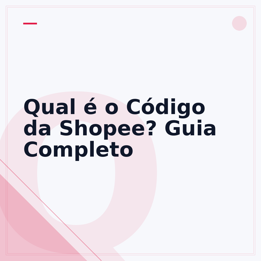 Qual é o Código da Shopee? Guia Completo