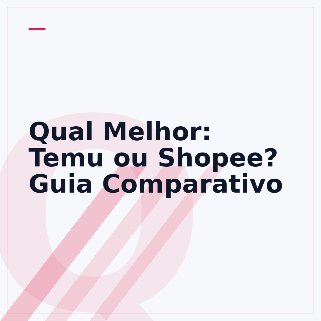 Qual Melhor: Temu ou Shopee? Guia Comparativo