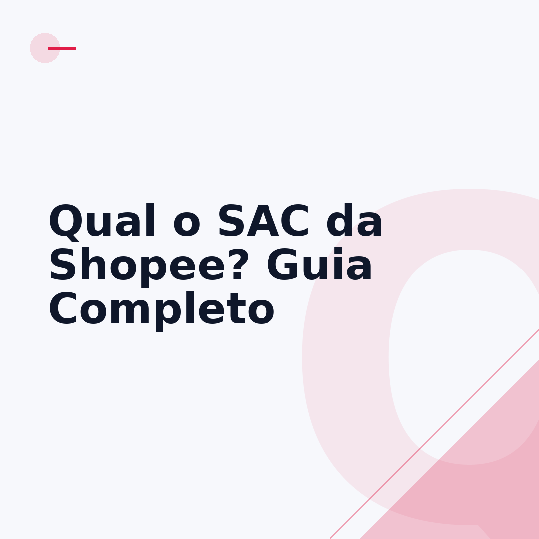 Qual o SAC da Shopee? Guia Completo