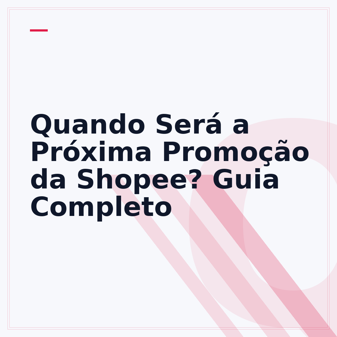 Quando Será a Próxima Promoção da Shopee? Guia Completo