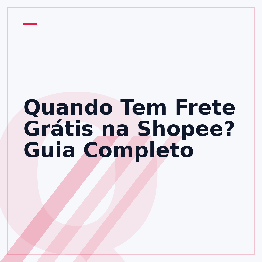 Quando Tem Frete Grátis na Shopee? Guia Completo
