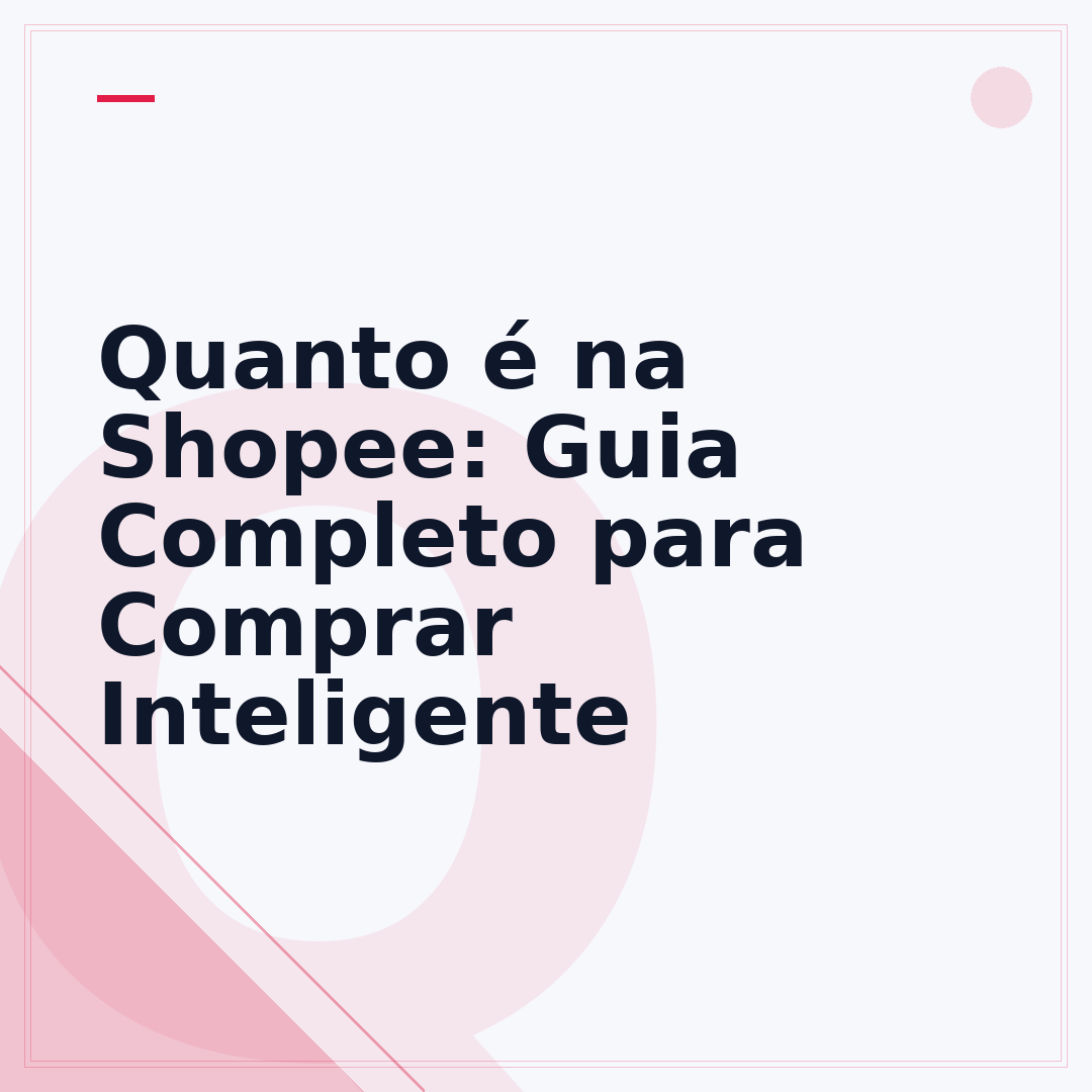 Quanto é na Shopee: Guia Completo para Comprar Inteligente