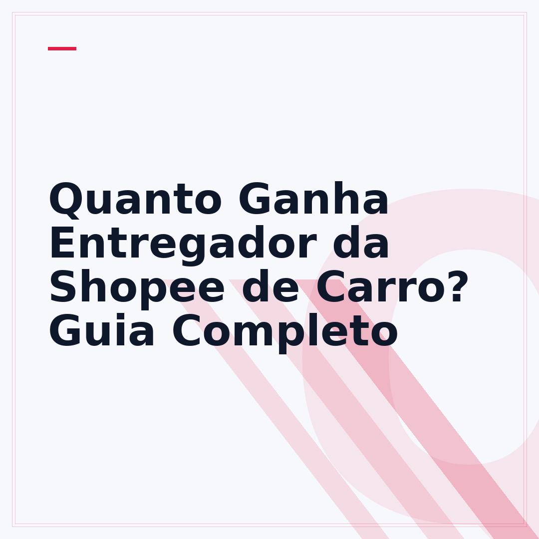 Quanto Ganha Entregador da Shopee de Carro? Guia Completo