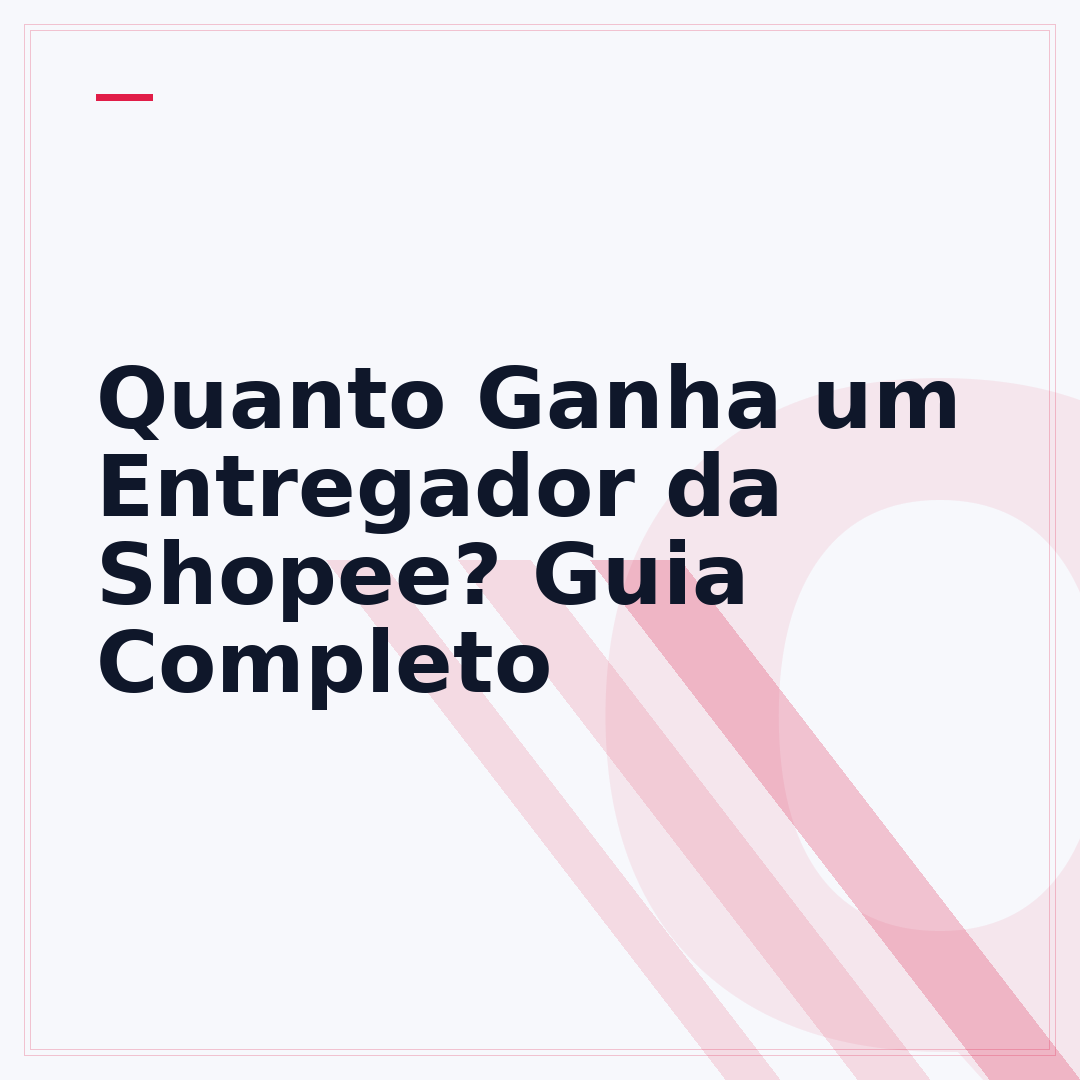 Quanto Ganha um Entregador da Shopee? Guia Completo