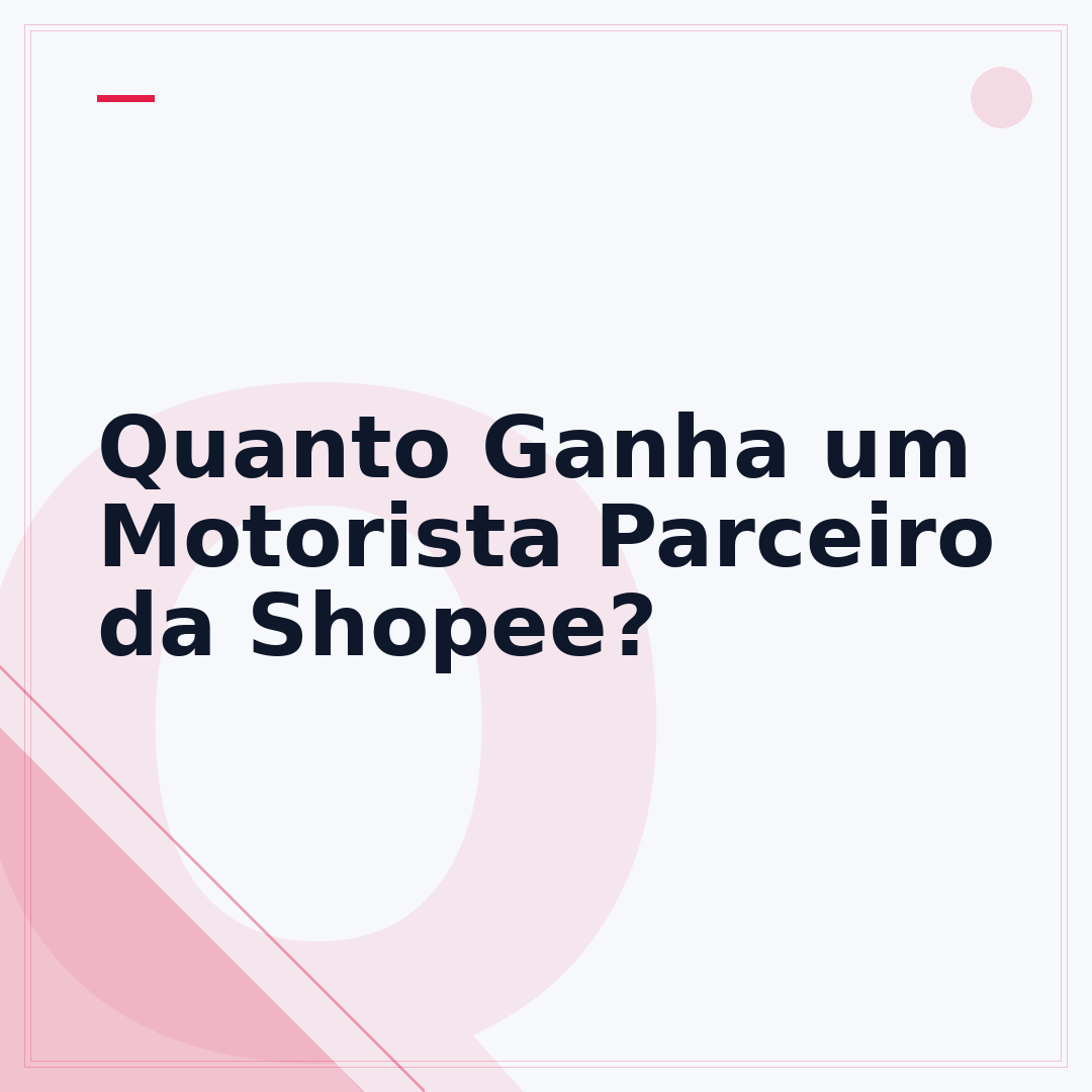Quanto Ganha um Motorista Parceiro da Shopee?