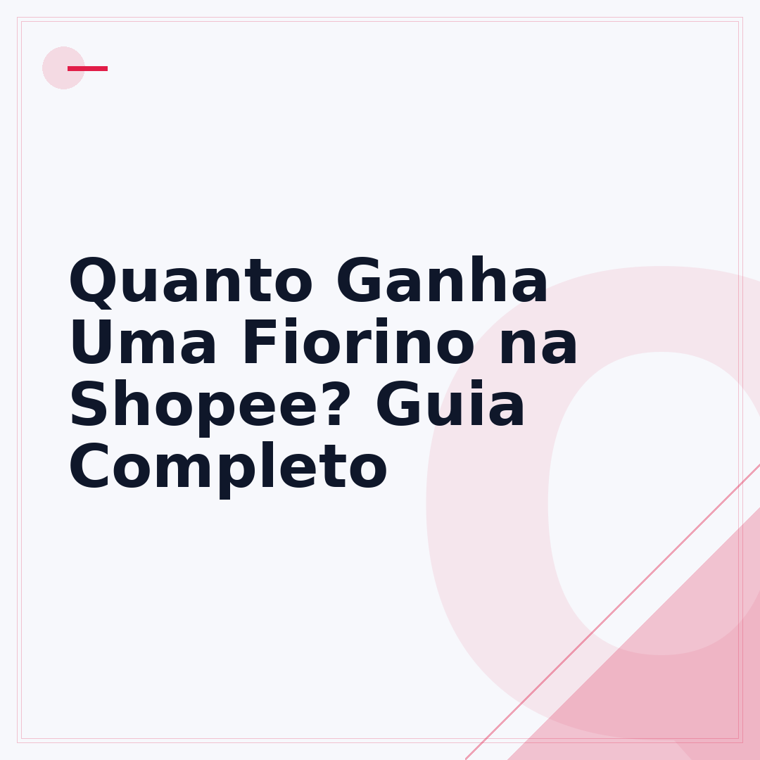 Quanto Ganha Uma Fiorino na Shopee? Guia Completo