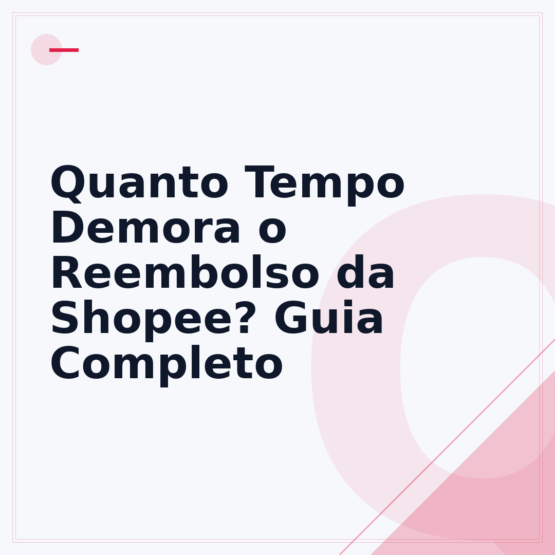Quanto Tempo Demora o Reembolso da Shopee? Guia Completo