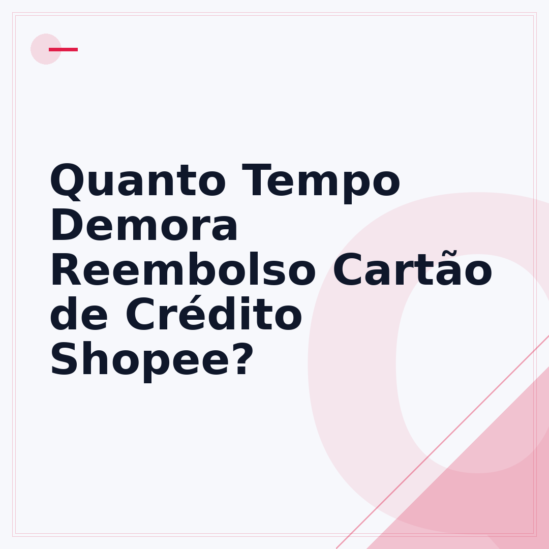 Quanto Tempo Demora Reembolso Cartão de Crédito Shopee?